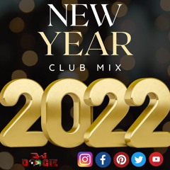 New Years 2022 Club Mix