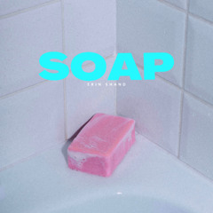 Soap (Radio Edit)