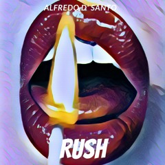 Rush - (Original Mix)