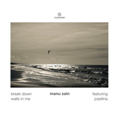 Break Down Walls In Me (feat. JOSEFINA)