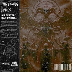 The Devils Dance (with Dan Daniel) {FREE DOWNLOAD}