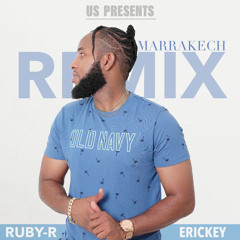 MARRAKECH REMIX _ RUBY R | ERICKEY