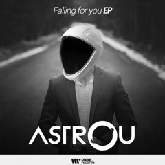 Astrøu - Falling For You