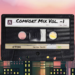 Comfort Mix Vol. -1