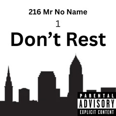 Don't Rest