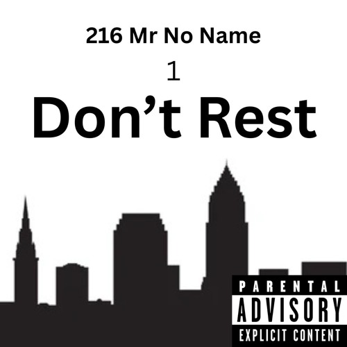 Don't Rest