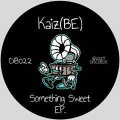 Kaiz (BE) - Sweet Sauce (Radio Edit)