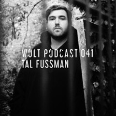 Volt Podcast 041 - Tal Fussman