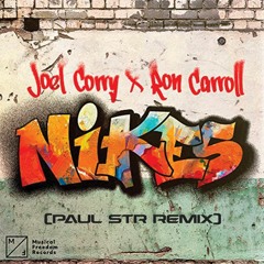 Joel Corry X Ron Carroll - Nikes (Paul STR Remix)