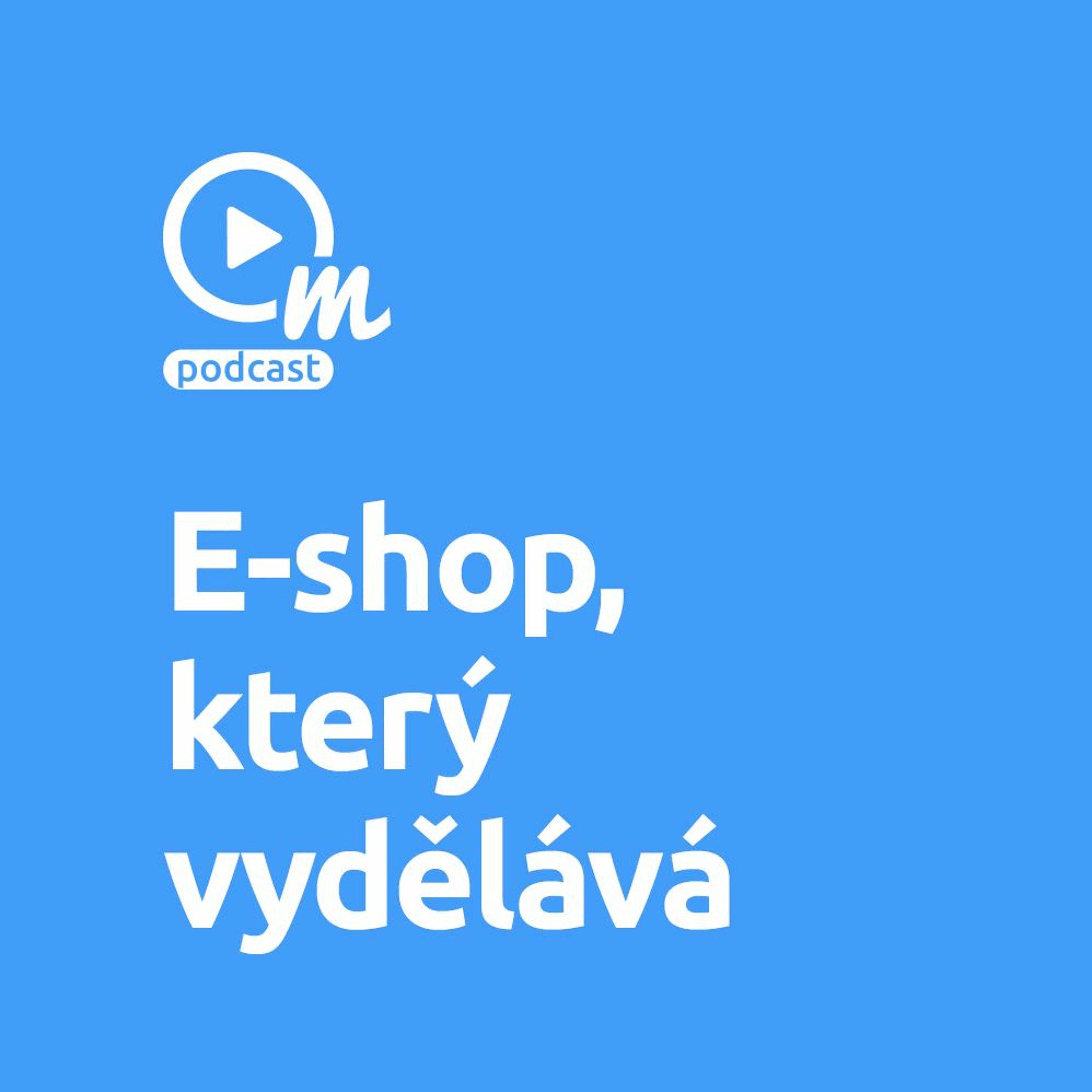 E-shop, který vydělává aneb jak na marketingovou strategii episode artwork