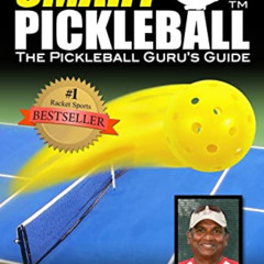 [Free] PDF 📪 Smart Pickleball: The Pickleball Guru's Guide by  Prem Carnot &  Wendy