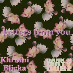 DANK050 - Blicka & Khromi - Letters From You [OUT NOW!!!]