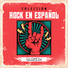 Mix Rock En Español "LA COLECCION"