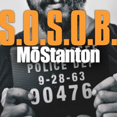 SOSOB - Mo Stanton