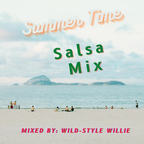 Stream Salsa Mix By Dj Wild Style Willie Listen Online For Free On