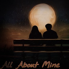 All About Mine