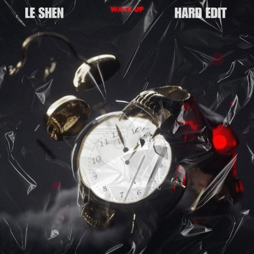 WAKE UP - KAYZO X RIOT (LE SHEN HARD TEKNO EDIT)