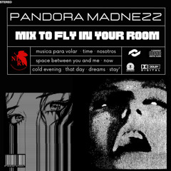 PANDORA MADNEZZ - stay (bonus track)