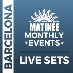 Barcelona Monthly Events - Live Sets