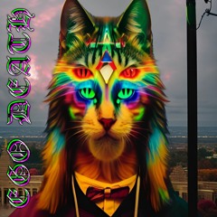 Ego Death (FT. TR4$H PR1NC3$$)