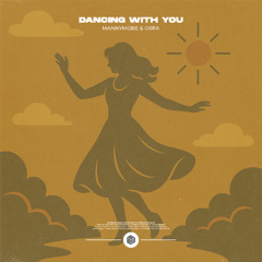 Mannymore & Orfa - Dancing With You
