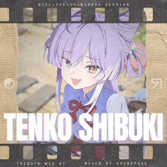 Stellive X Drum & Bass Session - 07. Tenko Shibuki (텐코 시부키)