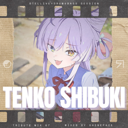 Stellive X Drum & Bass Session - 07. Tenko Shibuki (텐코 시부키)