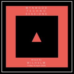 Wynwood 25 - Friday Techno Sessions 10.April.2020