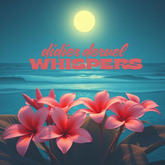 Whispers