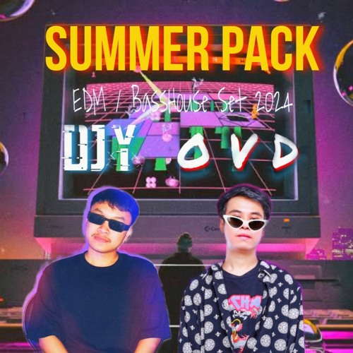 SUMMER PACK ' EDM BASSHOUSE MASHUP ' DJY X OVD ' (2xx4FEST) Freedownload click BUY