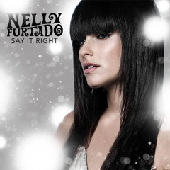 Nelly Furtado - Say It Right (Avicii Mix)