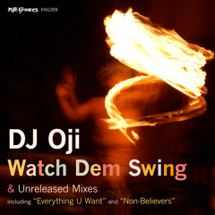 DJ Oji presents Original Man - Watch Dem Swing (Watch Dem Beats)