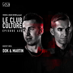 Le Club Culture 435 (Dok & Martin) | DI.FM
