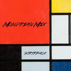 Mondrian Mix @ The Lomo - STRTRPACK • 3/6/2022