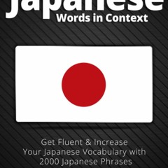 Download PDF 2000 Most Common Japanese Words in Context: Get Fluent & Increase