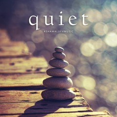 Quiet - Calm Ambient Piano Background Music / Beautiful Relaxing Music (Free Download)