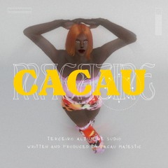 Cacau - Eu Estava Certa (Demo)