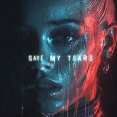 Save My Tears