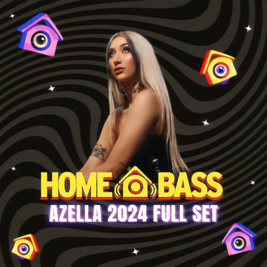 Stream AZELLA @ HOME BASS 2024 by AZELLA | Listen online for free on ...