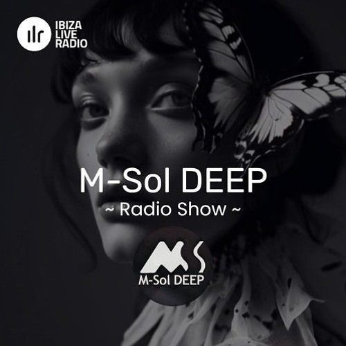 M-Sol Deep Mix by Lucalag - Ibiza Live Radio