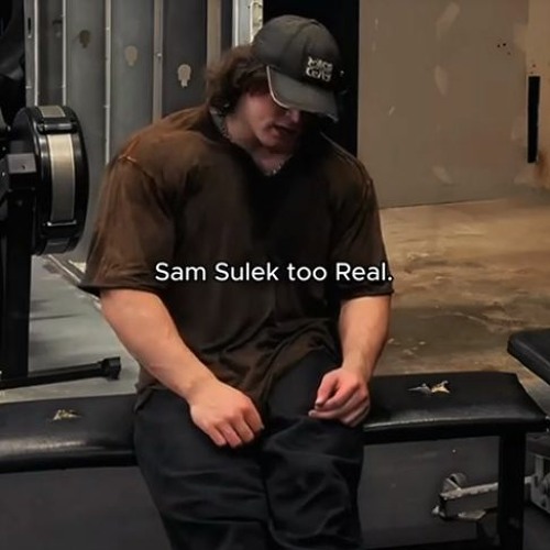 'Don't take your life for granted' Sam Sulek x Idea 22 (Sped Up) | Edit x Reverb