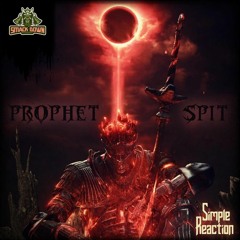 SIMPLE REACTION - Prophet Spit (SDR020)