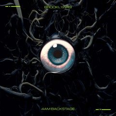 Premiere: BROOKLYN49 - 4AM Backstage