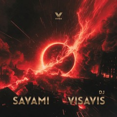 VISAVIS DJ - SAVAMI (Extended Mix)
