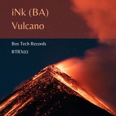 Vulcano-02 [Bos Tech Records]