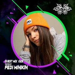 GuestMix #029 By Fedi Minikin