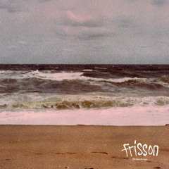 Philanthrope - Frisson