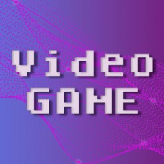VIDEO GAME