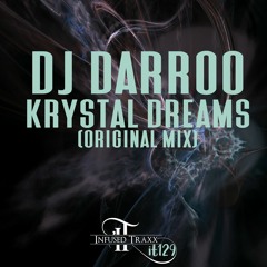 DJ Darroo - Krystal Dreams (Original Mix)