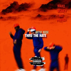 thru the hate